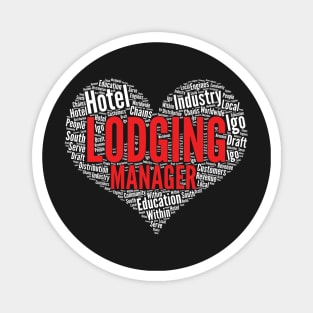 Lodging manager Heart Shape Word Cloud Design graphic Magnet